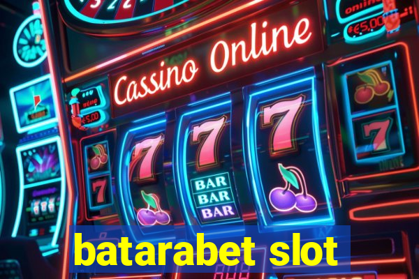 batarabet slot