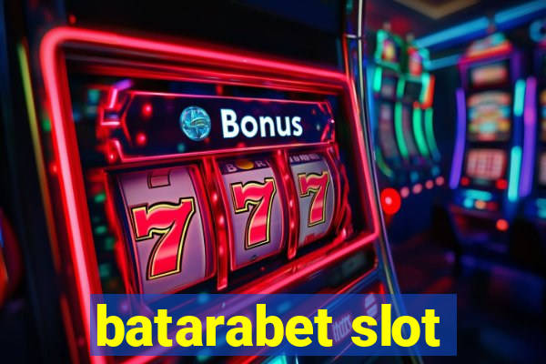 batarabet slot