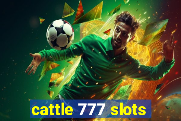 cattle 777 slots