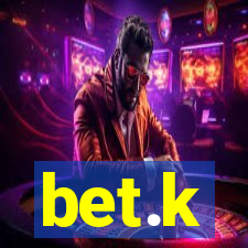 bet.k