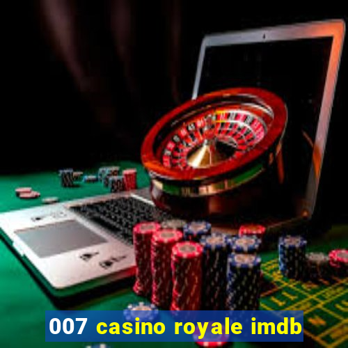 007 casino royale imdb