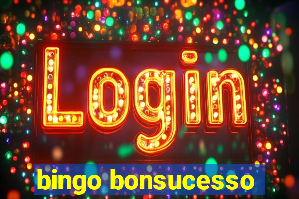 bingo bonsucesso