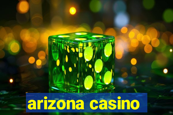 arizona casino