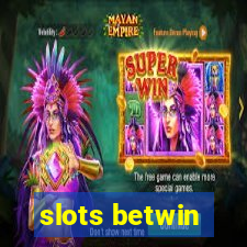 slots betwin