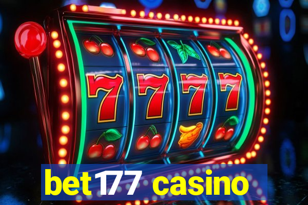 bet177 casino