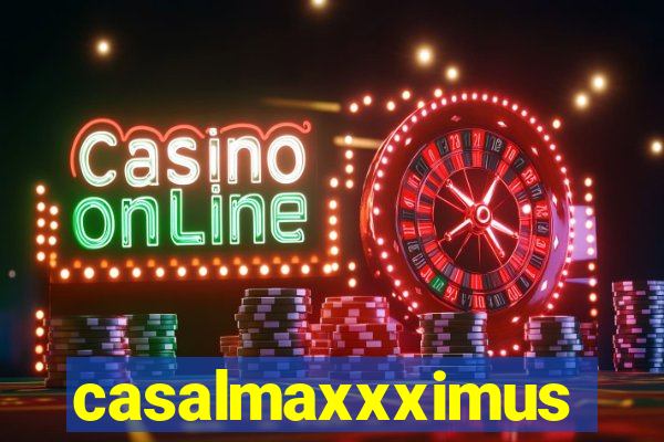 casalmaxxximus