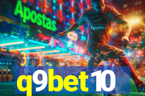 q9bet10