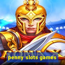 penny slots games