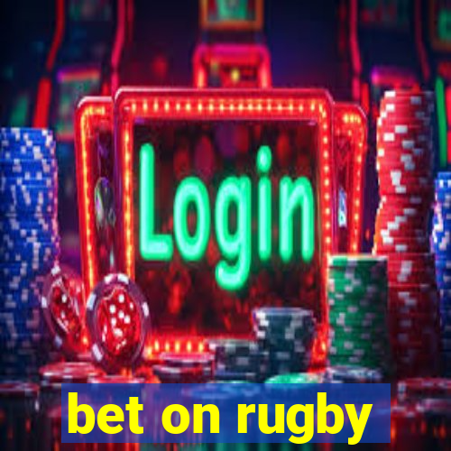 bet on rugby