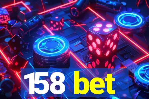 158 bet