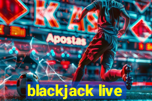 blackjack live