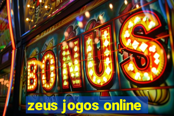 zeus jogos online