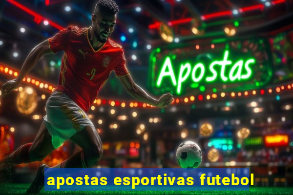 apostas esportivas futebol