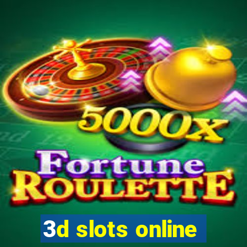 3d slots online