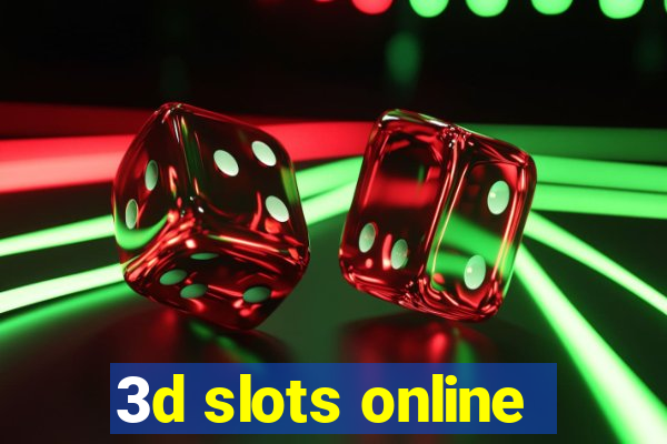 3d slots online