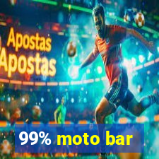 99% moto bar