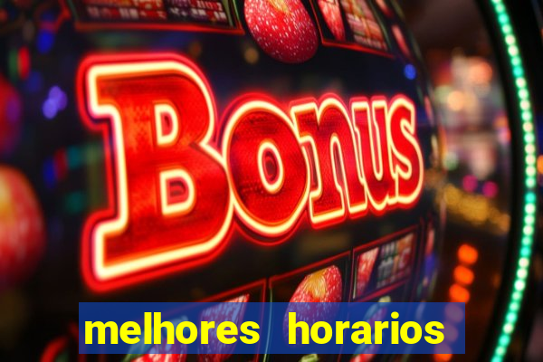 melhores horarios pagantes fortune tiger