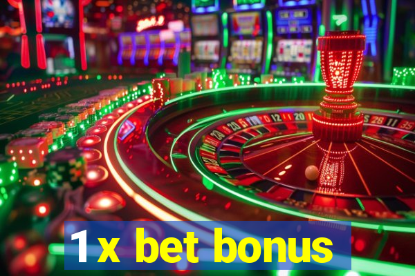 1 x bet bonus