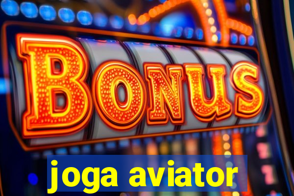 joga aviator