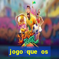 jogo que os famosos estao jogando para ganhar dinheiro