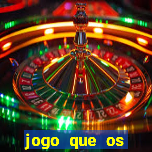 jogo que os famosos estao jogando para ganhar dinheiro