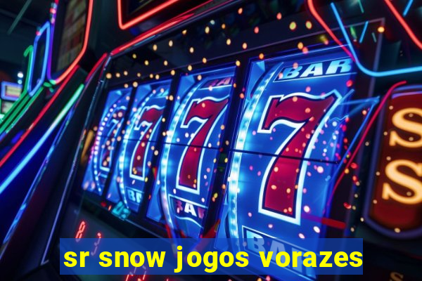 sr snow jogos vorazes