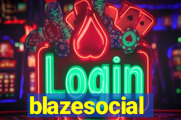 blazesocial