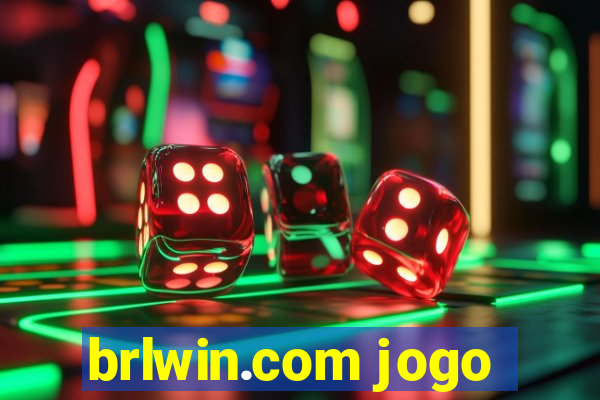 brlwin.com jogo