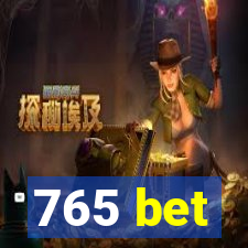 765 bet