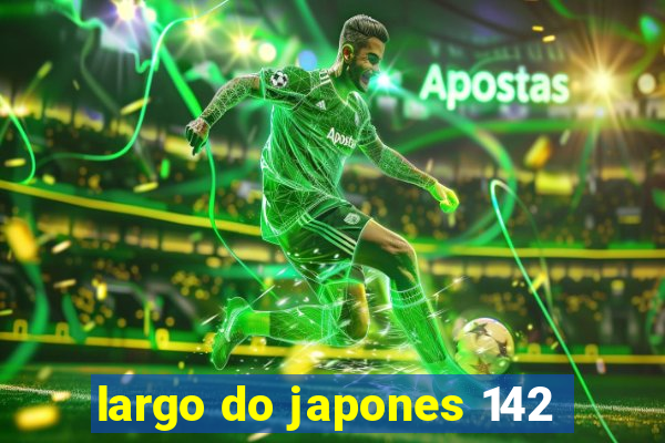 largo do japones 142