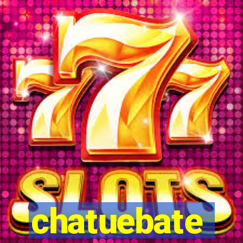 chatuebate