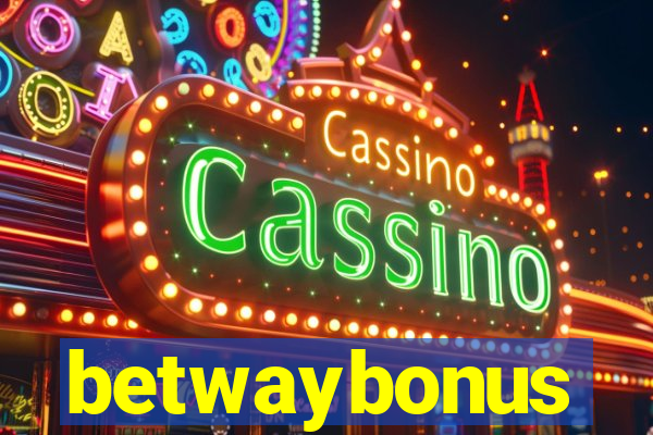 betwaybonus