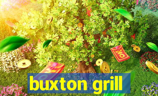 buxton grill