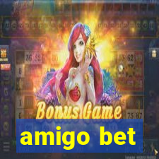 amigo bet