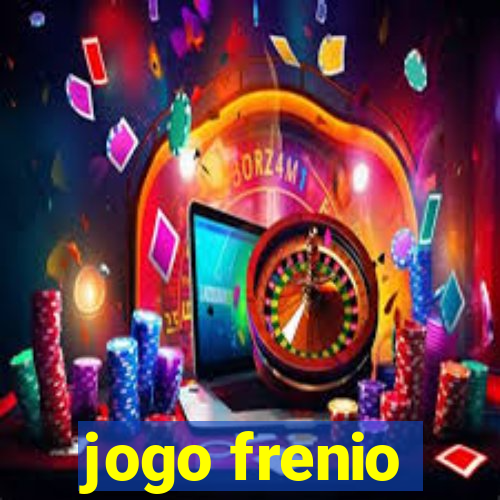 jogo frenio