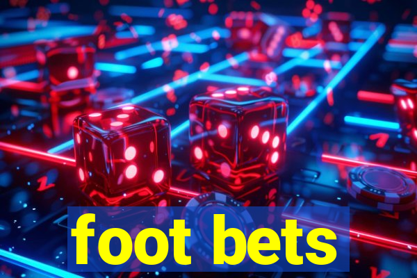 foot bets