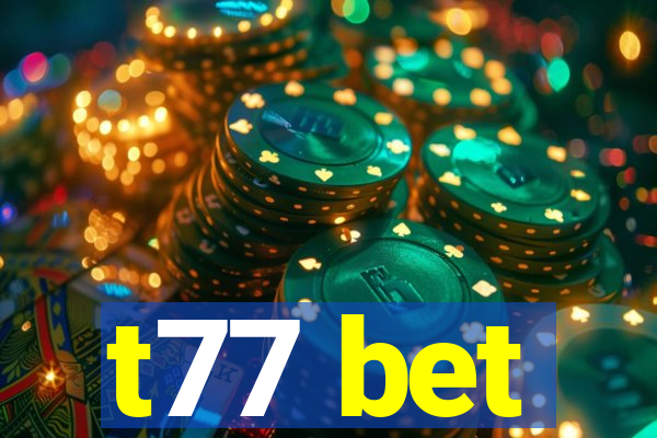 t77 bet