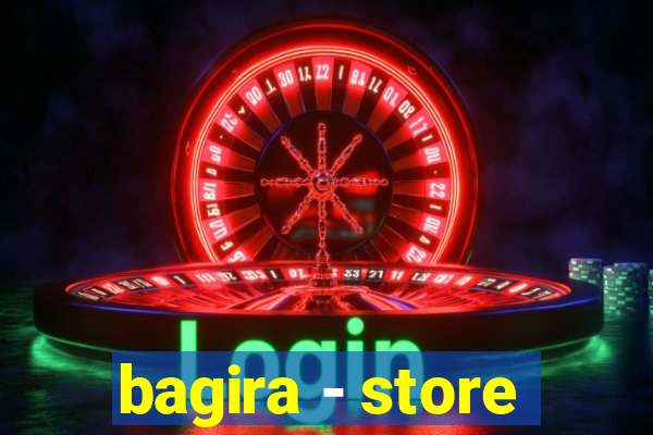 bagira - store