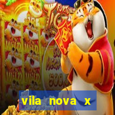 vila nova x mirassol palpite