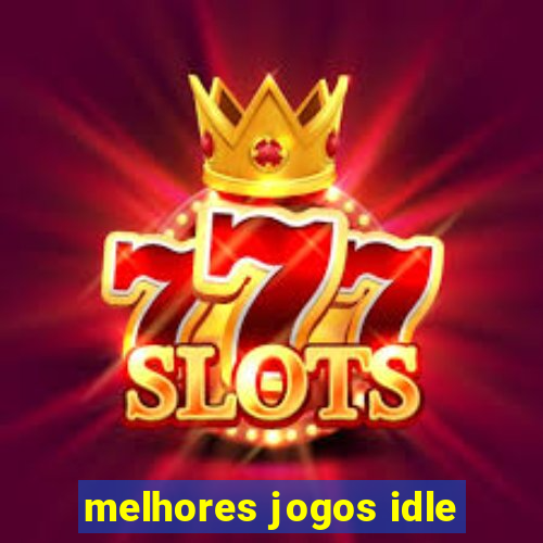 melhores jogos idle