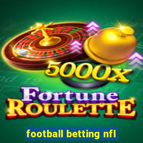 football betting nfl