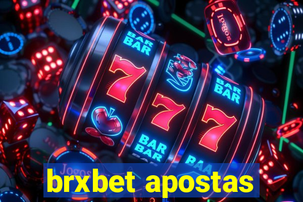 brxbet apostas