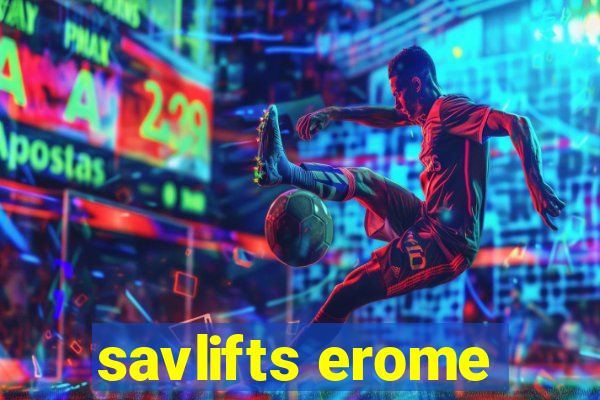 savlifts erome