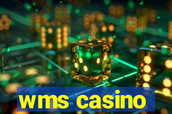 wms casino