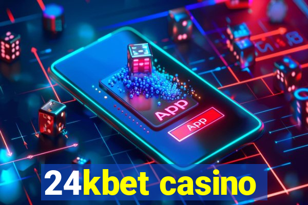 24kbet casino