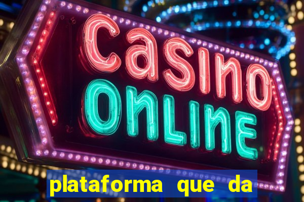 plataforma que da bonus para jogar sem depósito