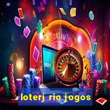 loterj rio jogos