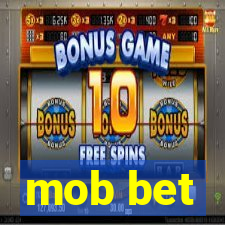 mob bet