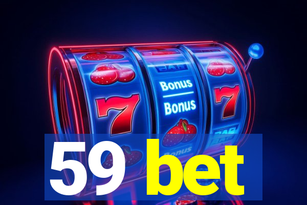 59 bet