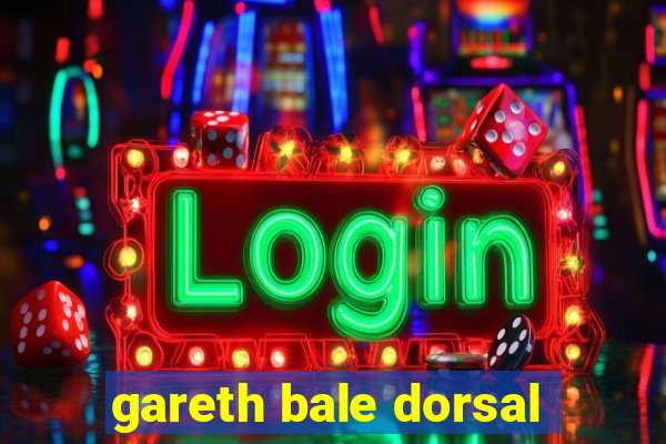 gareth bale dorsal